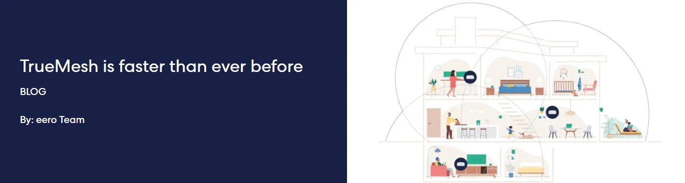 TrueMesh is faster than ever before – eero Store Singapore